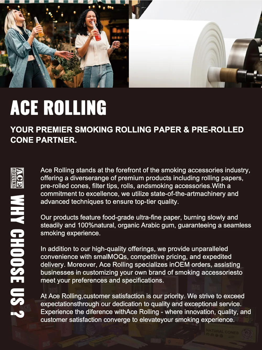 Ace Rolling why choose us reference
